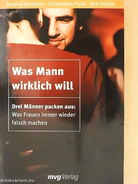 Was Mann wirklich will