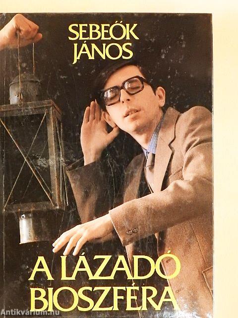A lázadó bioszféra