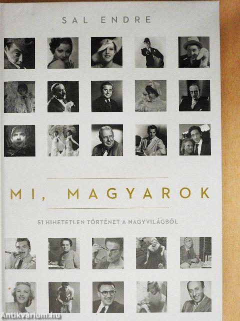 Mi, magyarok