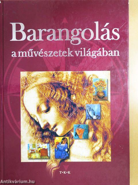 Barangolás a művészetek világában