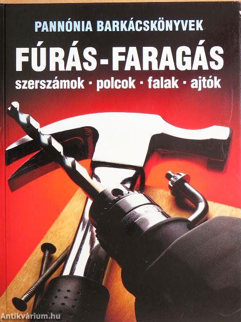 Fúrás-faragás