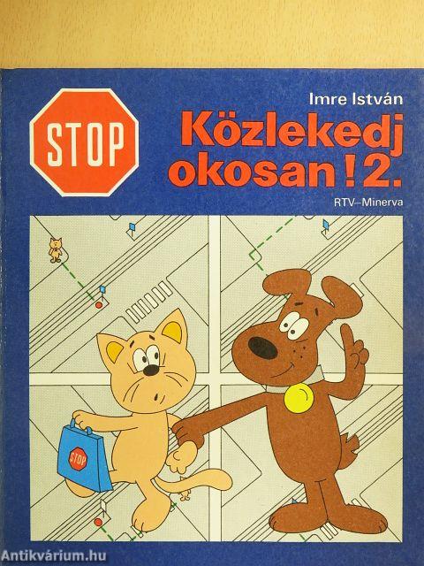 Stop! Közlekedj okosan! 2.