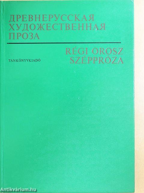 Régi orosz széppróza