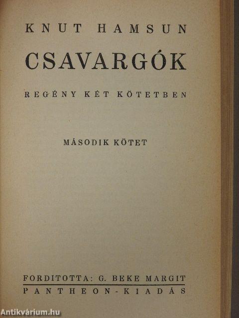 Csavargók I-II.