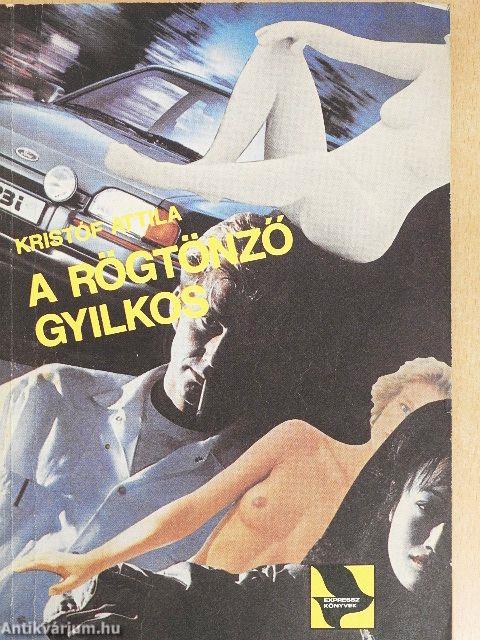 A rögtönző gyilkos