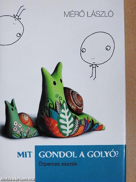 Mit gondol a golyó?