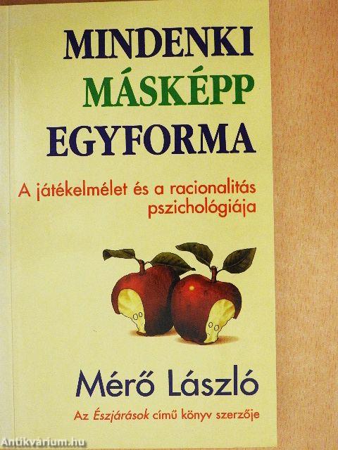 Mindenki másképp egyforma