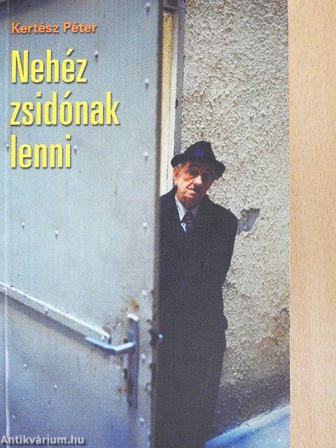 Nehéz zsidónak lenni