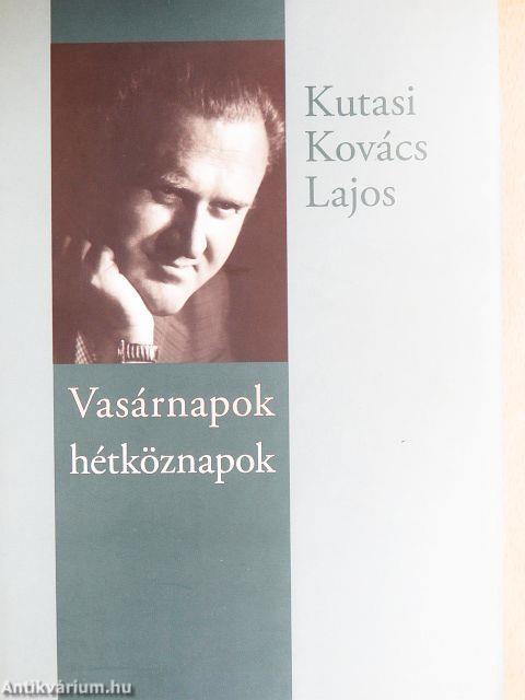 Vasárnapok, hétköznapok