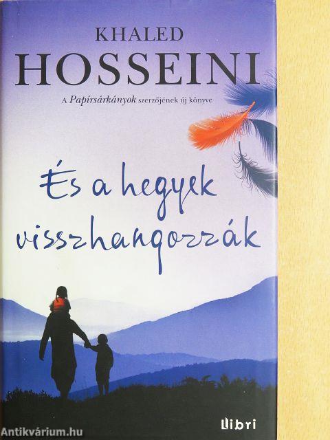 És a hegyek visszhangozzák
