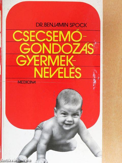 Csecsemőgondozás, gyermeknevelés