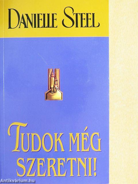Tudok még szeretni!