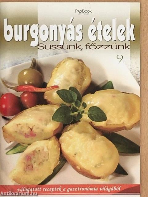 Burgonyás ételek