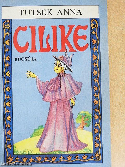 Cilike búcsúja