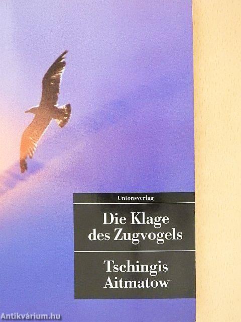 Die Klage des Zugvogels