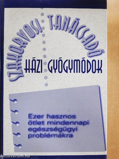 Házi gyógymódok