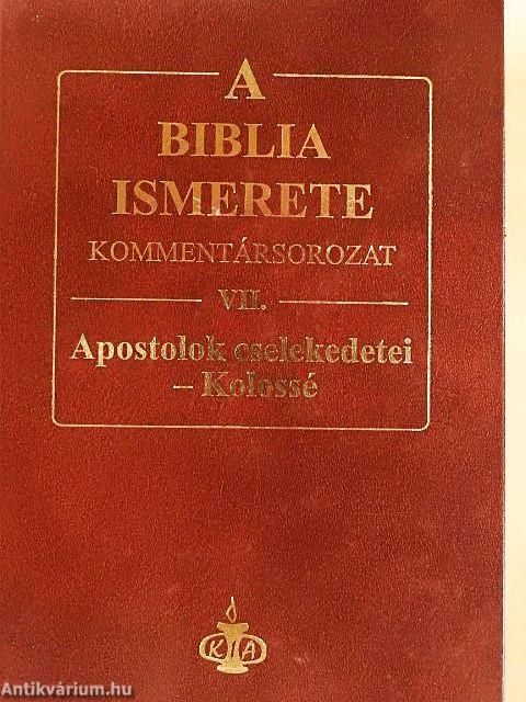 A Biblia ismerete VII.