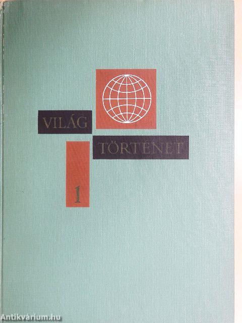 Világtörténet 1-10.