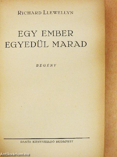 Egy ember egyedül marad