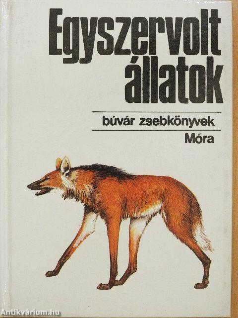 Egyszervolt állatok