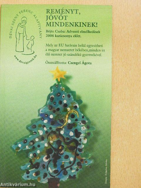 Reményt, jövőt mindenkinek!