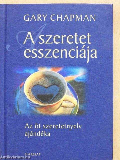 A szeretet esszenciája