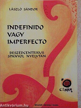 Indefinido vagy imperfecto