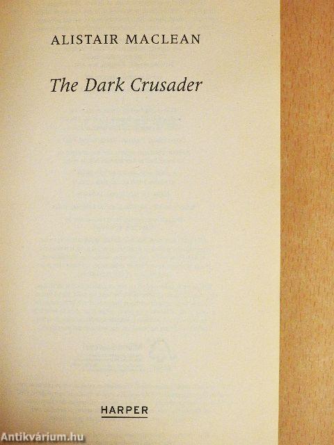 The Dark Crusader