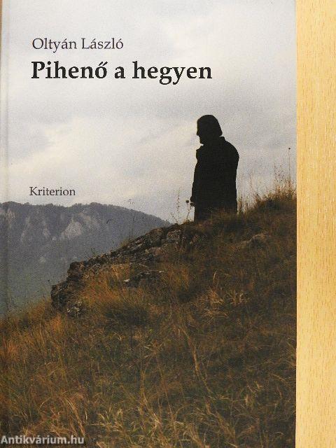 Pihenő a hegyen