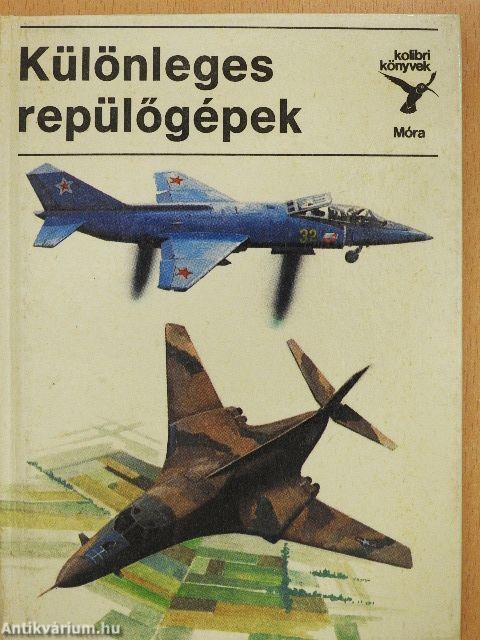 Különleges repülőgépek