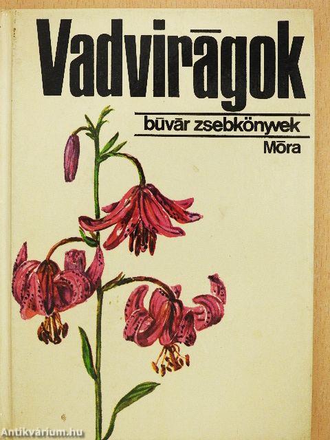 Vadvirágok