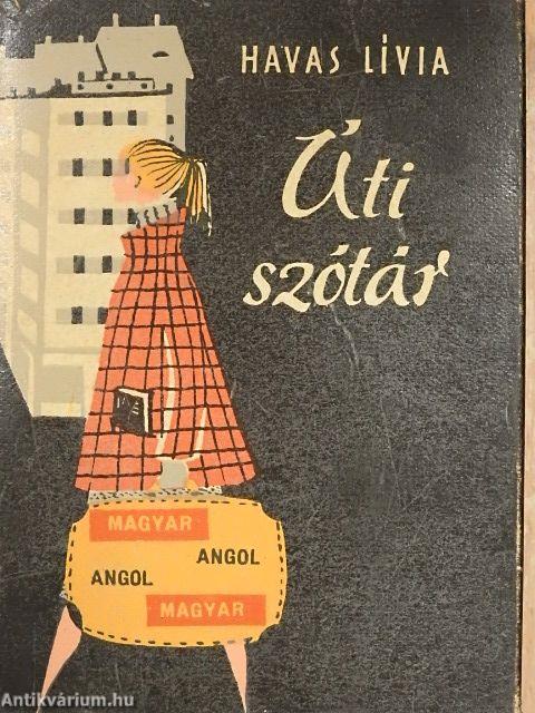 Magyar-angol/angol-magyar útiszótár