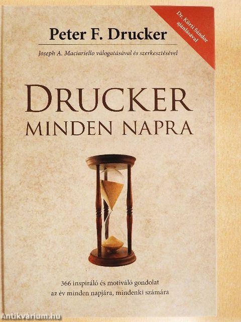 Drucker minden napra
