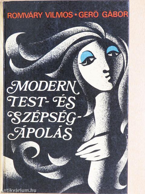 Modern test- és szépségápolás