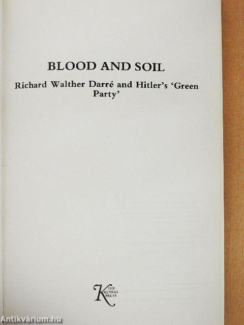 Blood and Soil