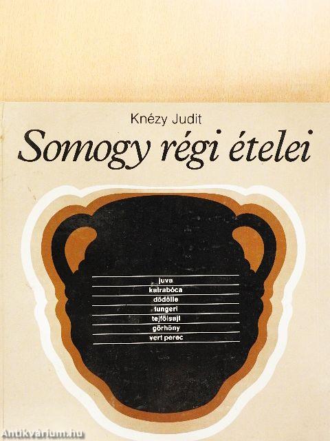 Somogy régi ételei