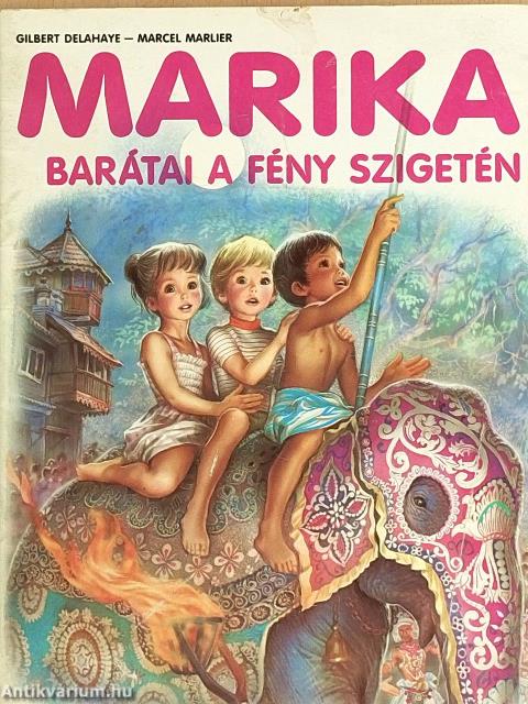 Marika barátai a Fény szigetén