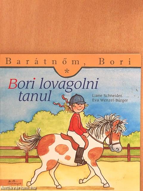 Bori lovagolni tanul