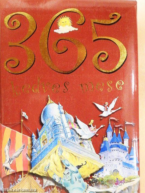 365 kedves mese