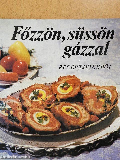 Főzzön, süssön gázzal