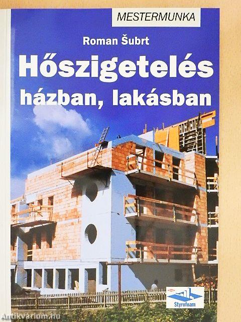 Hőszigetelés házban, lakásban