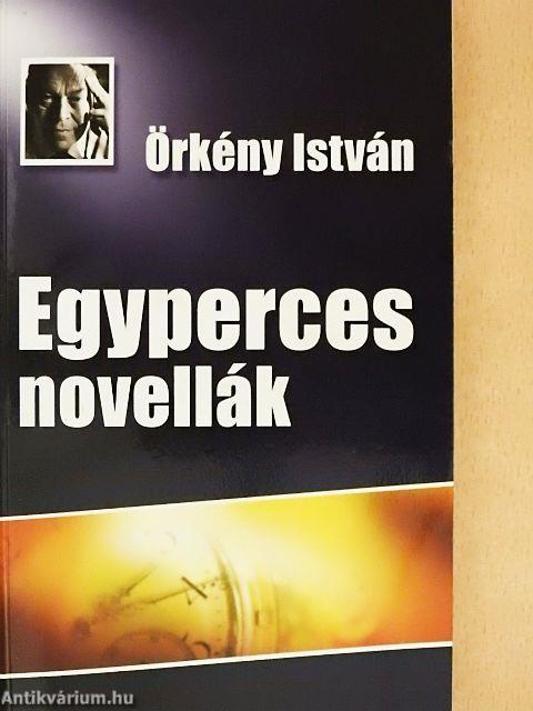 Egyperces novellák