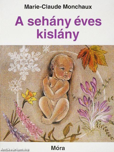 A sehány éves kislány