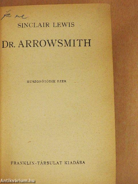 Dr. Arrowsmith I-II.