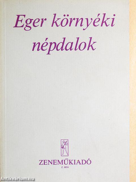 Eger környéki népdalok