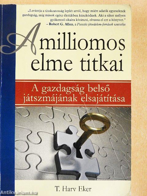 A milliomos elme titkai