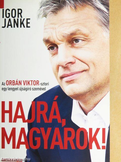 Hajrá, magyarok!