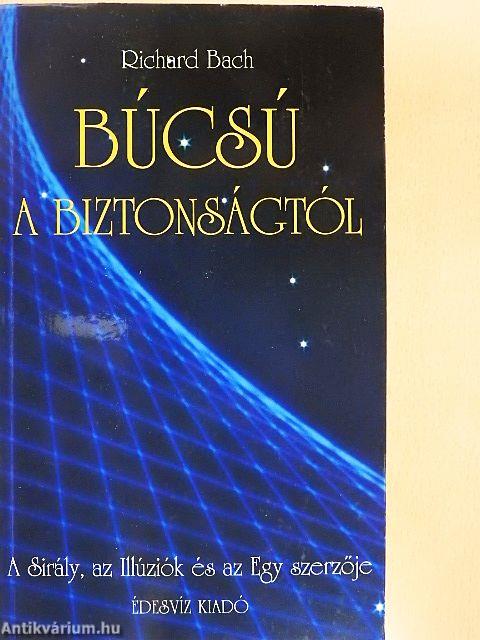 Búcsú a biztonságtól