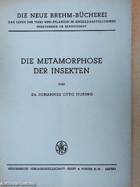 Die Metamorphose der Insekten
