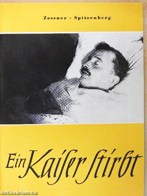 Ein Kaiser stirbt